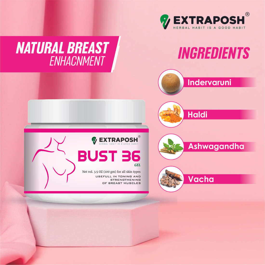 EXTRAPOSH BUST 36 GEL