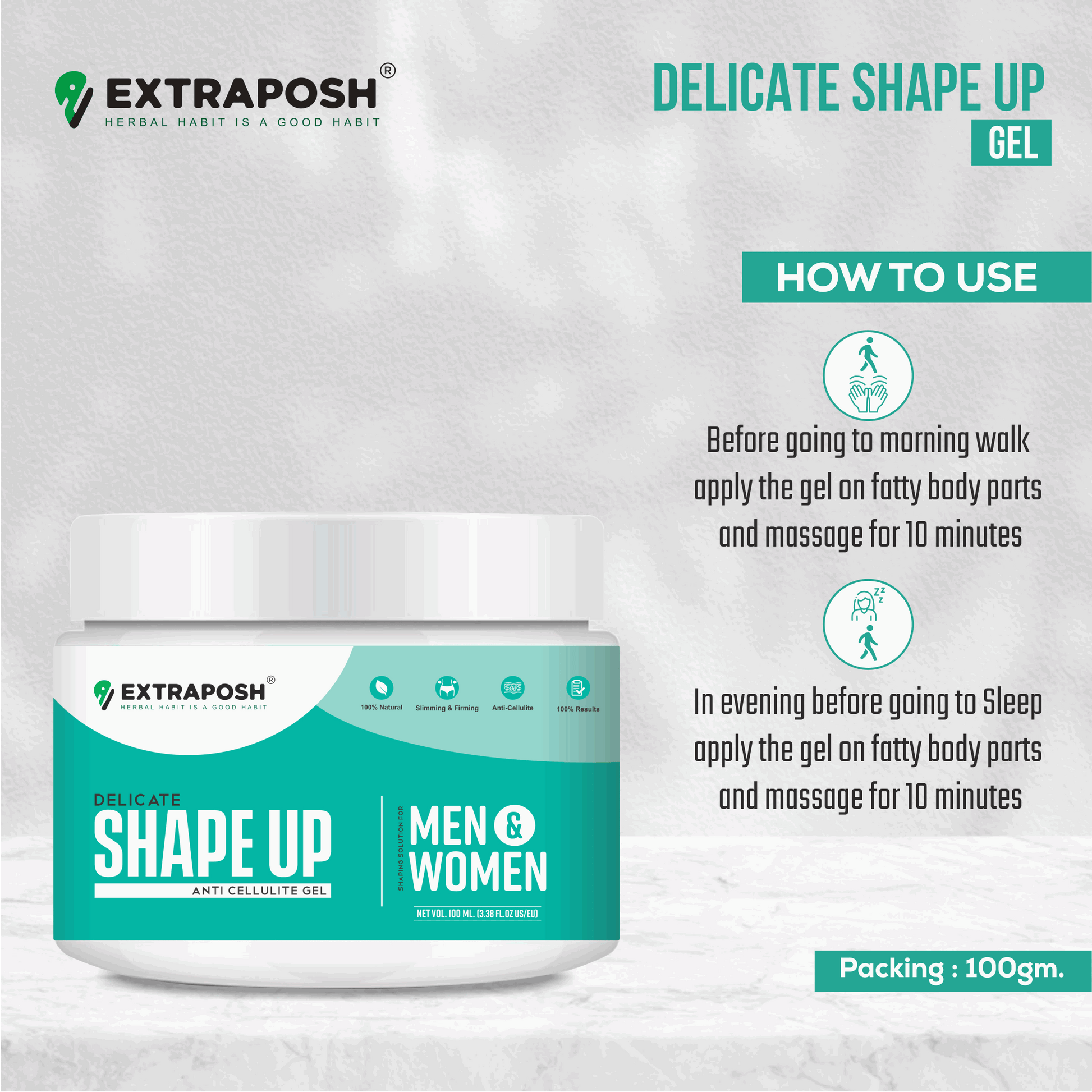 anti cellulite shape up gel is use 10 minute massage in morning and 10 min in evening