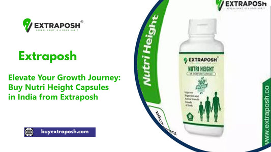 Elevate Your Growth Journey: Buy Nutri Height Capsules in India from Extraposh